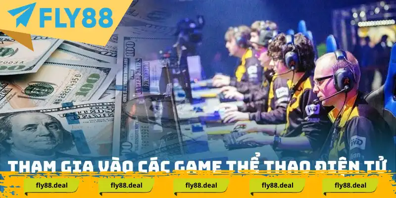 Tham gia vào các game thể thao điện tử đặc sắc nhất tại Fly88